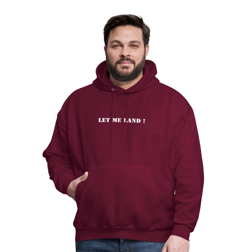 Men's Hoodie LET ME LAND ! - burgundy