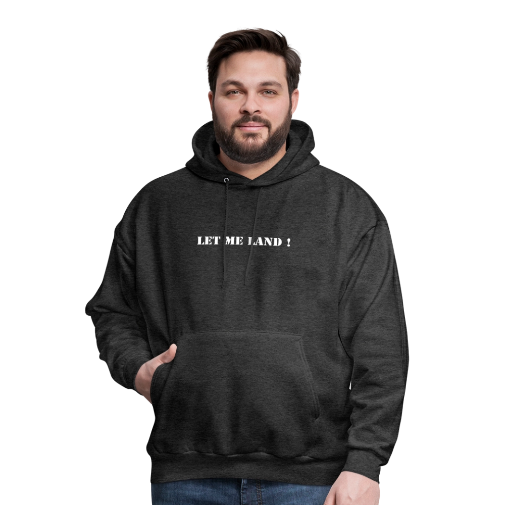 Men's Hoodie LET ME LAND ! - charcoal grey