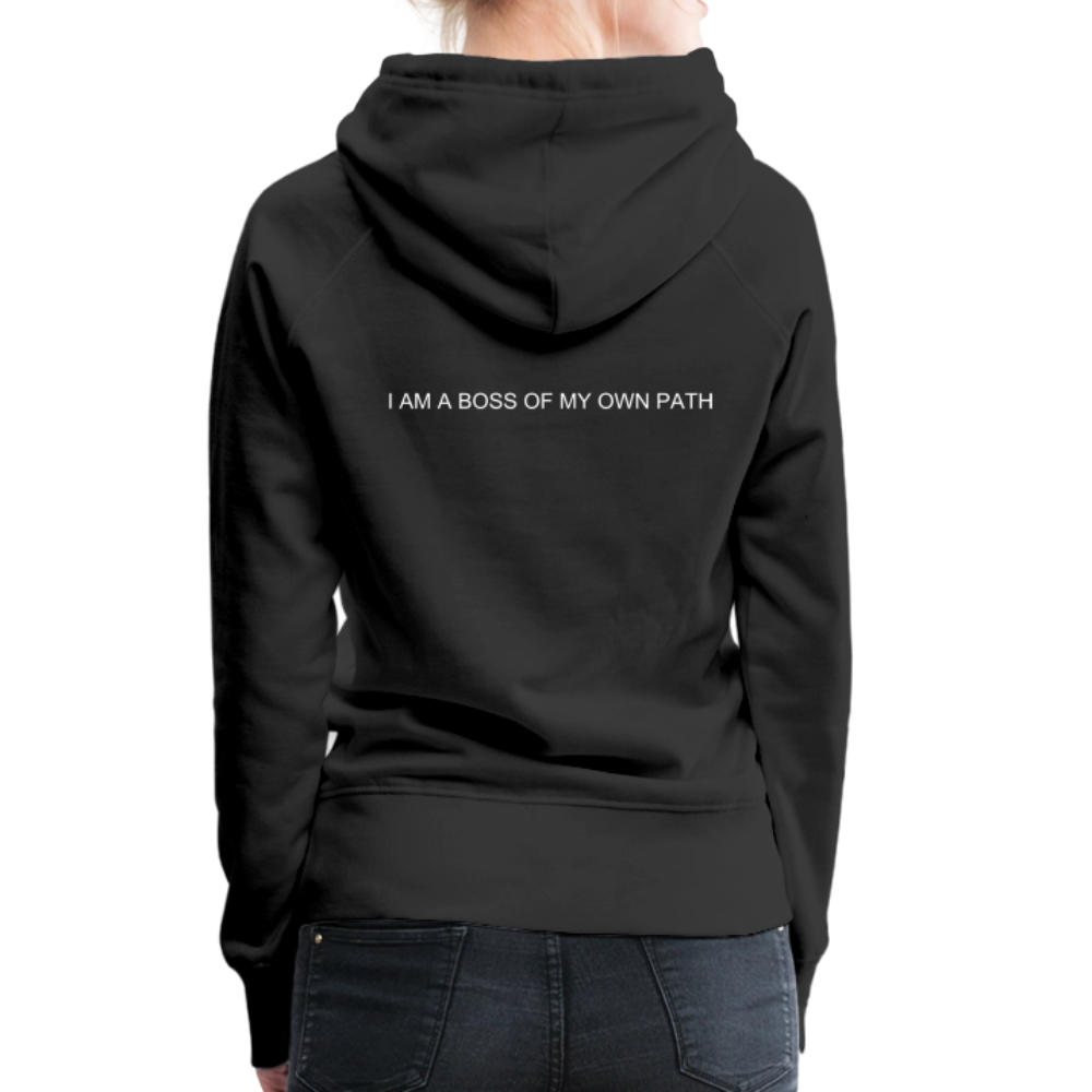 Women’s Premium Hoodie I AM A BOSS OF MY OWN PATH - black
