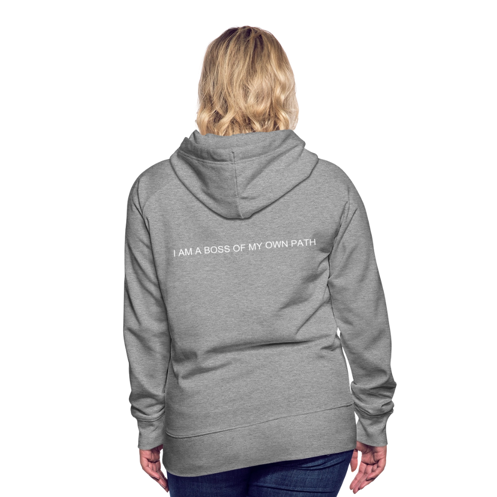 Women’s Premium Hoodie I AM A BOSS OF MY OWN PATH - heather grey