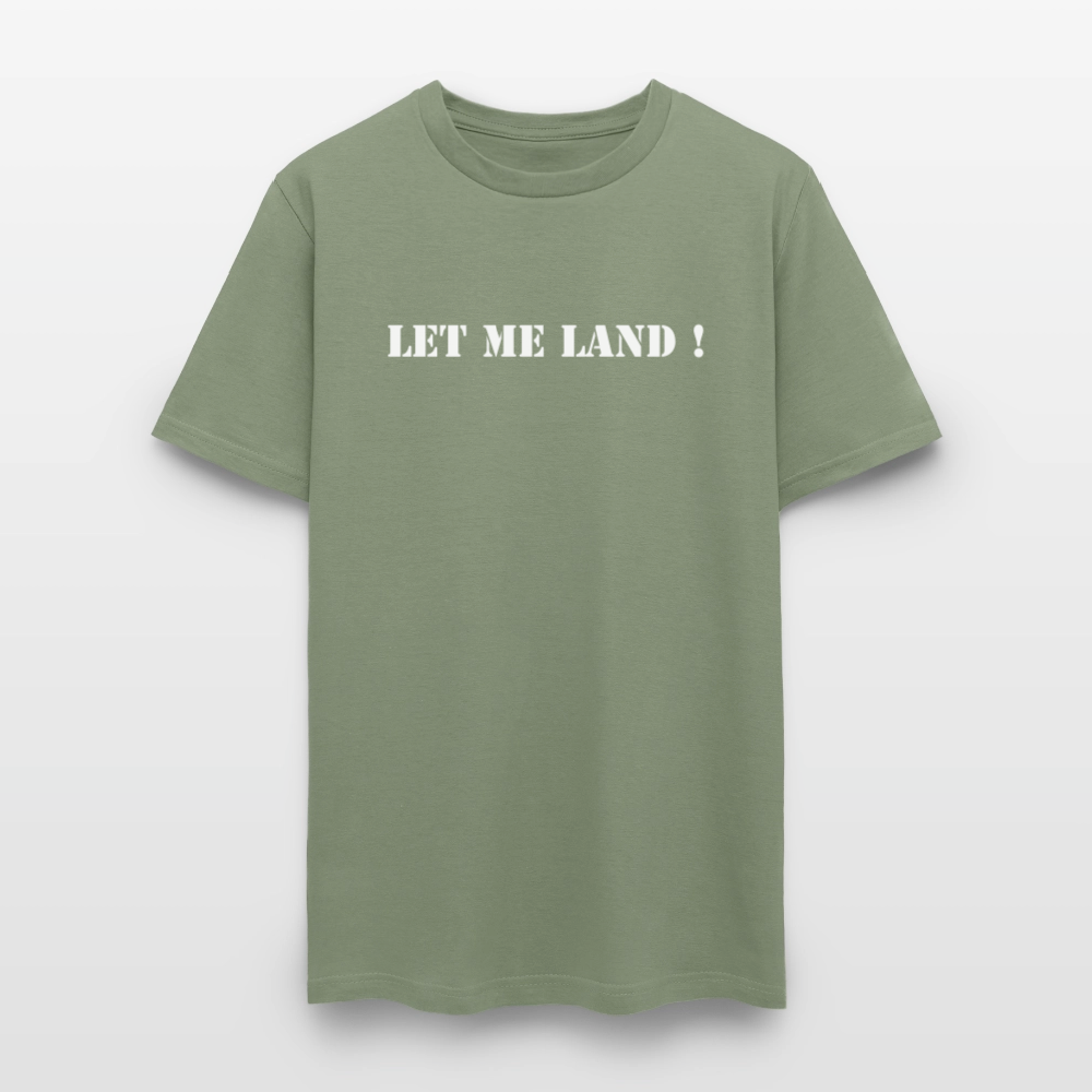 Men's T-Shirt | GILDAN 5000 LET ME LAND - military green