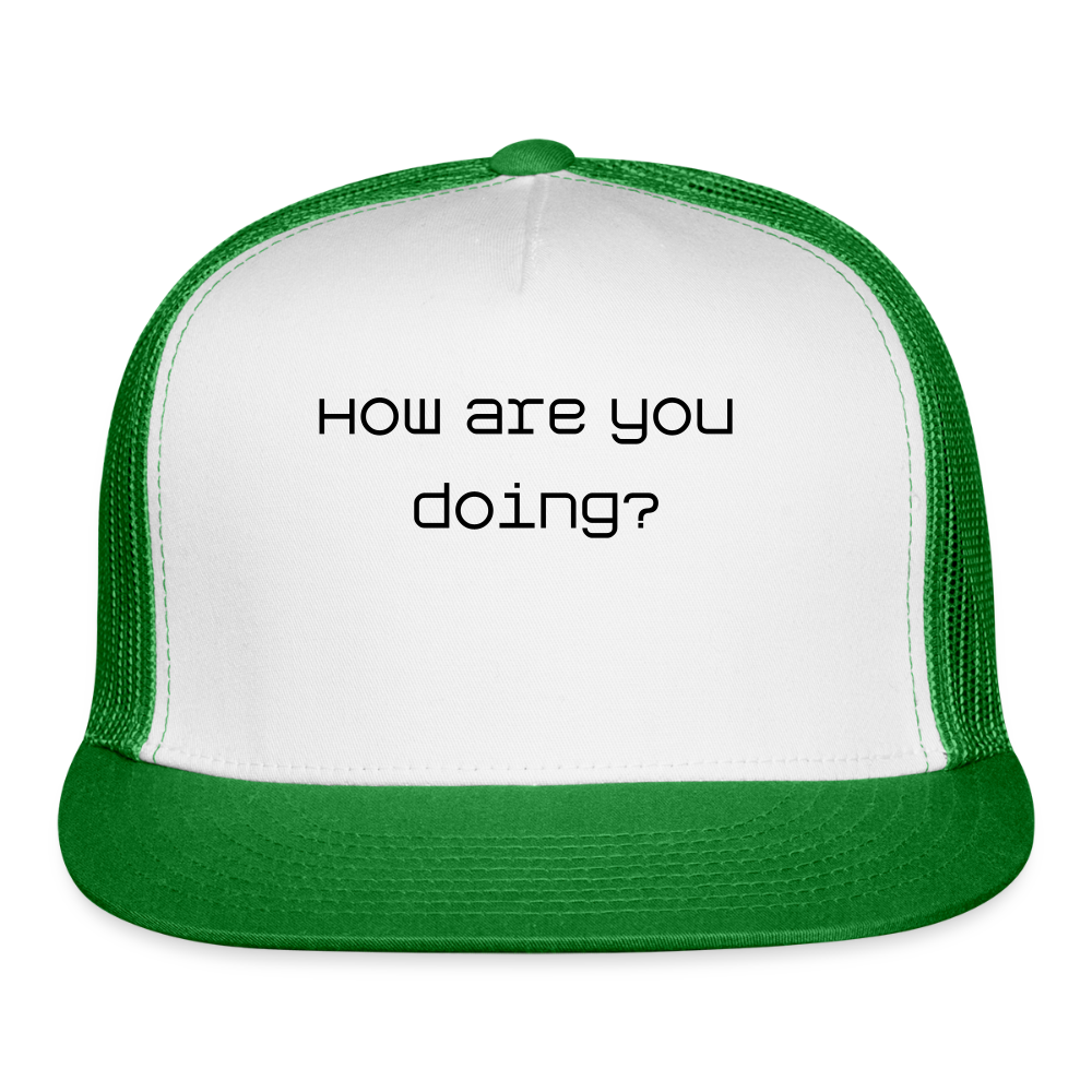 Trucker Hat How are you doing? - white/kelly green