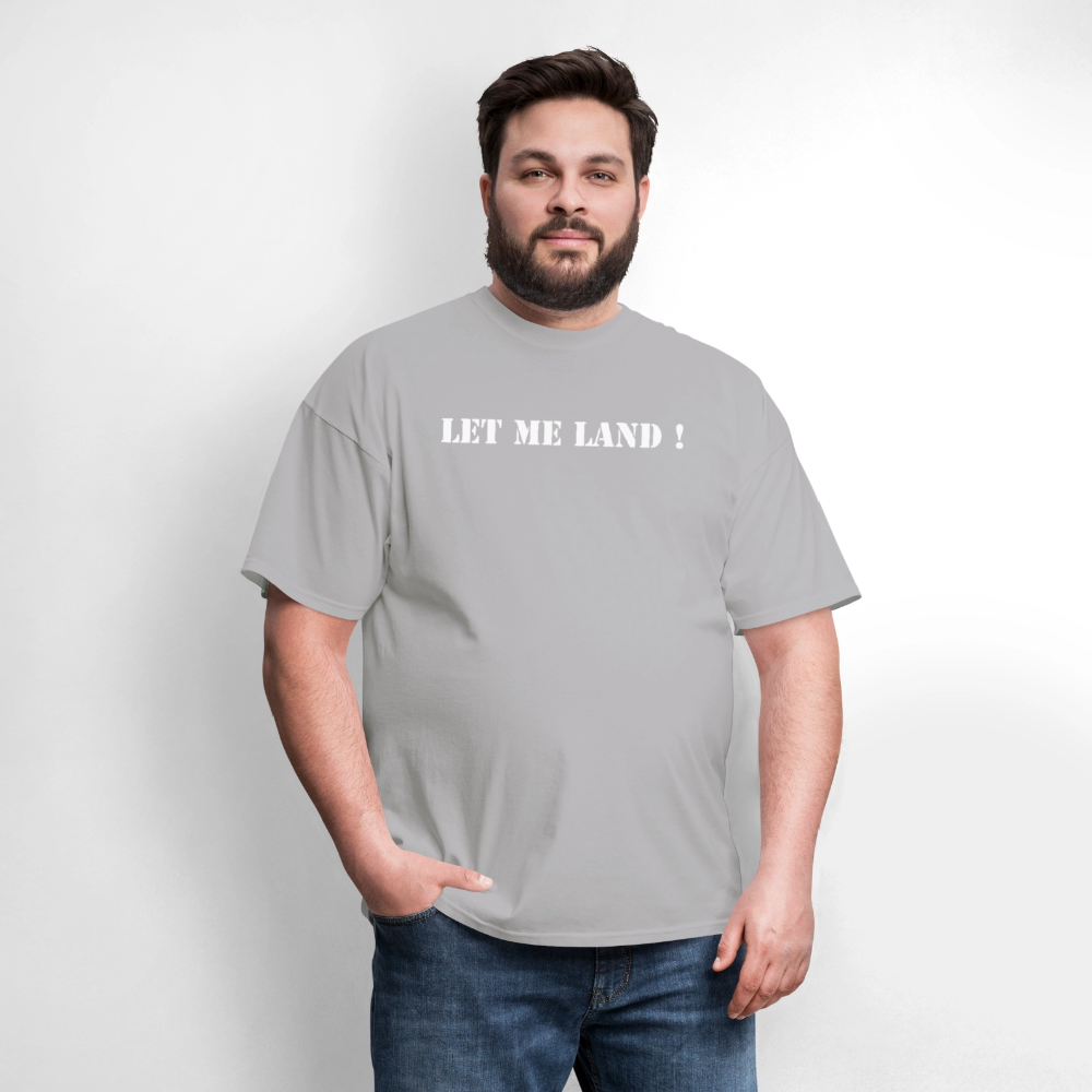 Men's T-Shirt | GILDAN 5000 LET ME LAND - rock