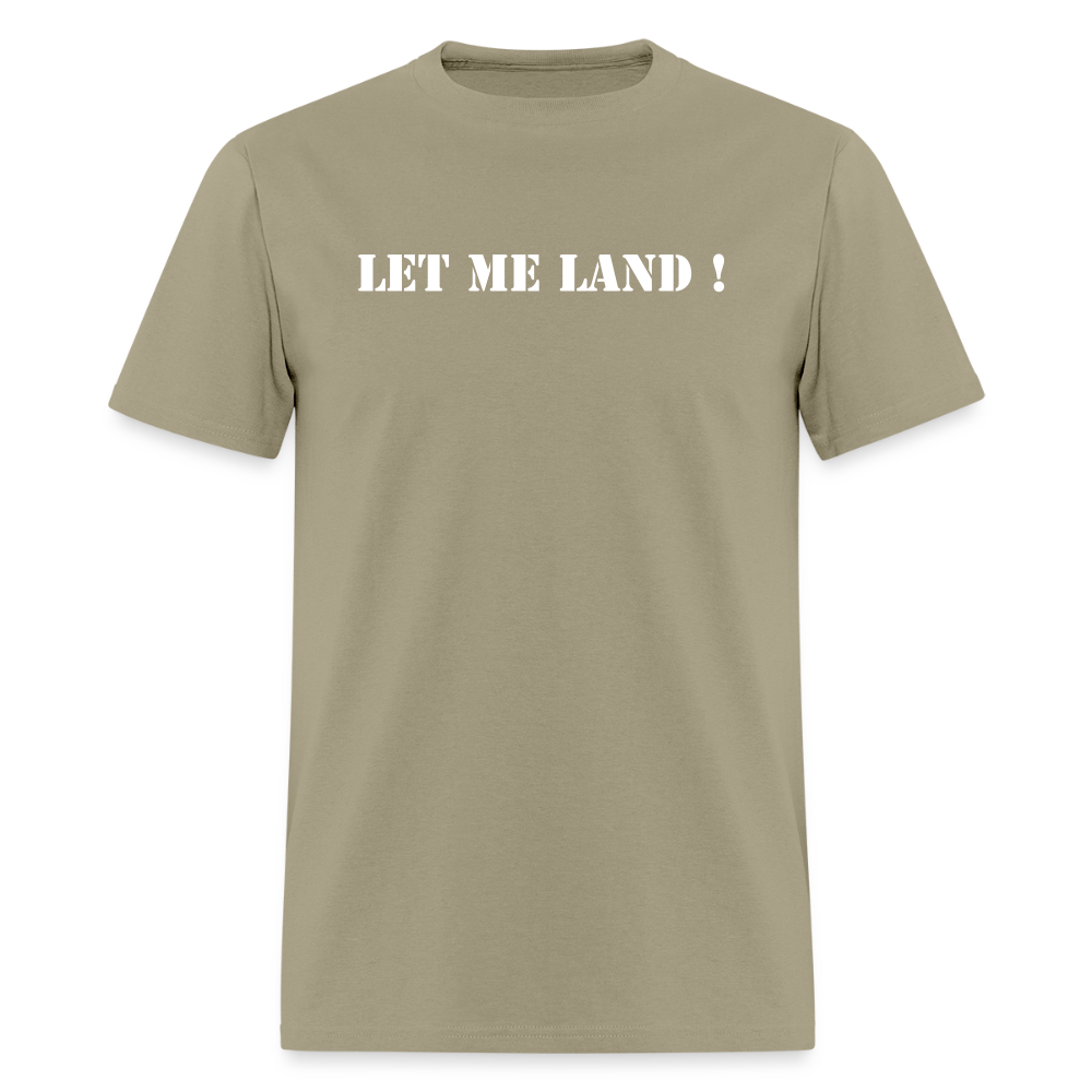 Men's T-Shirt | GILDAN 5000 LET ME LAND - khaki