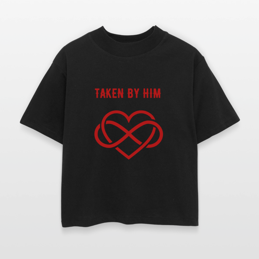 Women's Boxy Tee TAKEN BY HIM - black