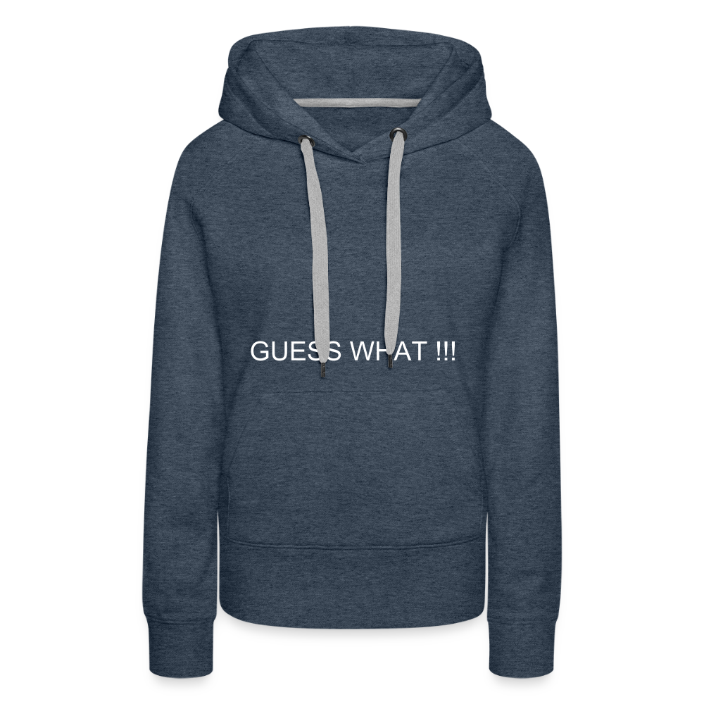 Women’s Premium Hoodie I AM A BOSS OF MY OWN PATH - heather denim