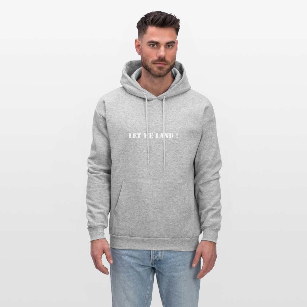 Men's Hoodie LET ME LAND ! - heather gray
