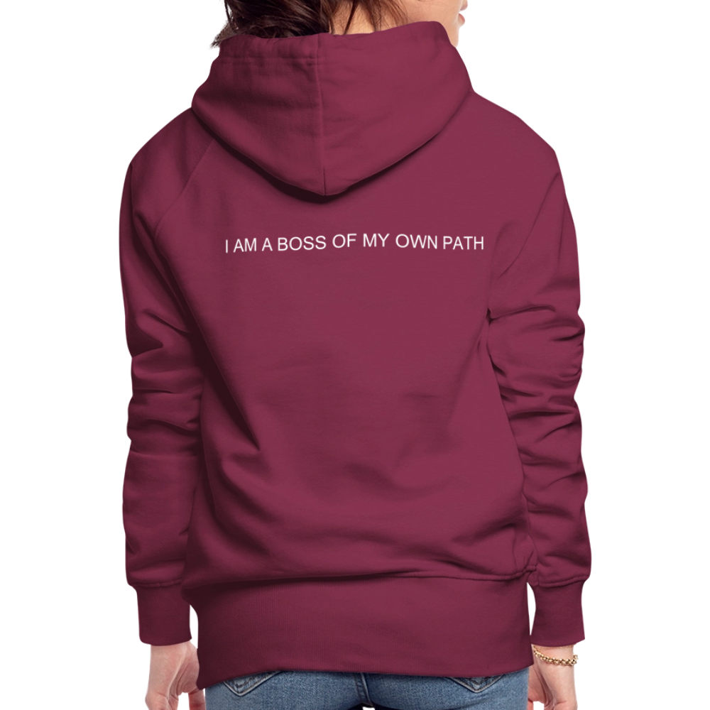 Women’s Premium Hoodie I AM A BOSS OF MY OWN PATH - burgundy