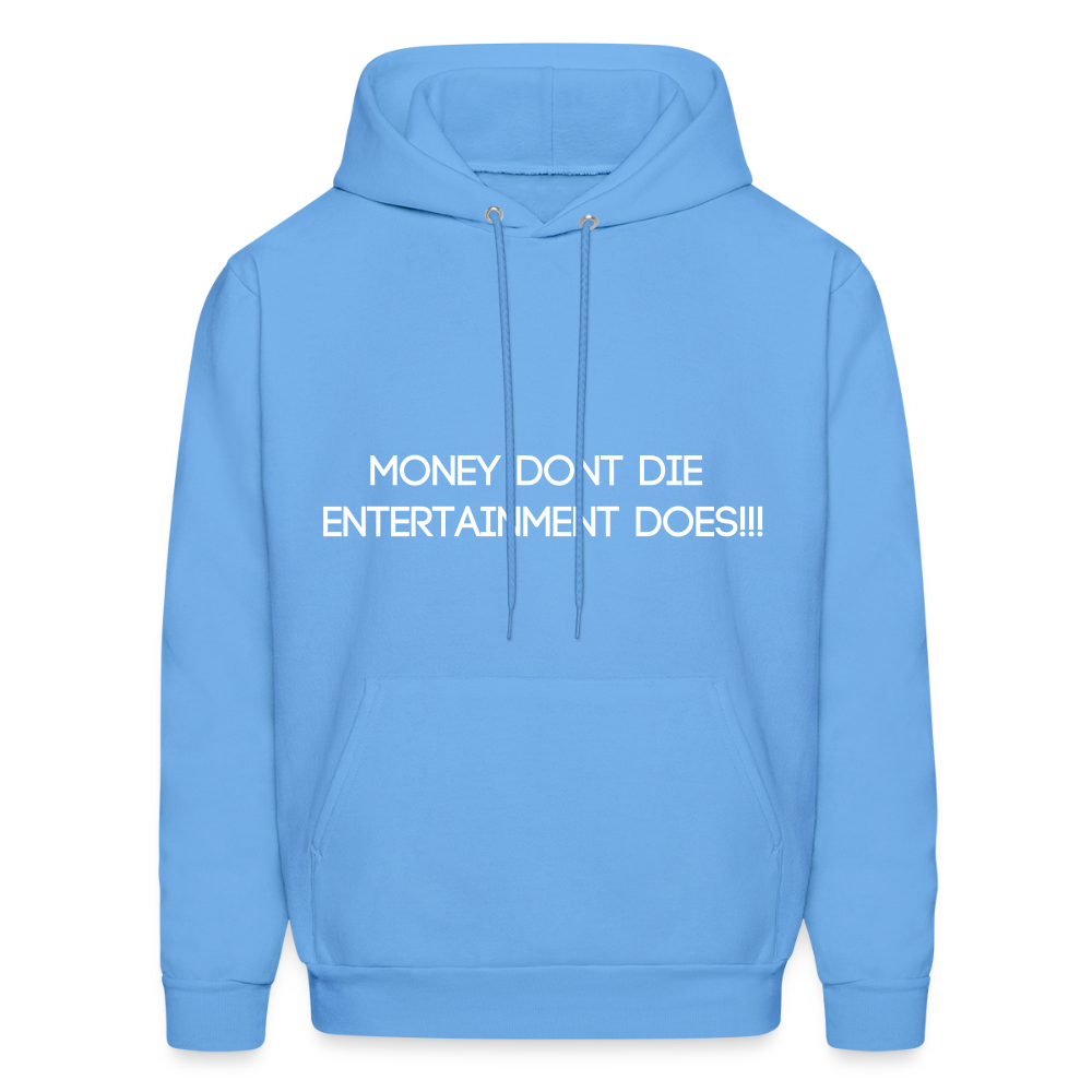 Men's Hoodie MONEY DONT DIE - carolina blue