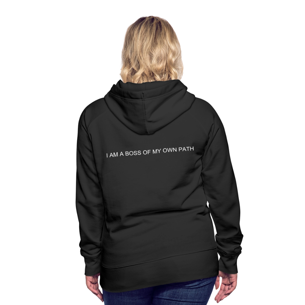 Women’s Premium Hoodie I AM A BOSS OF MY OWN PATH - black