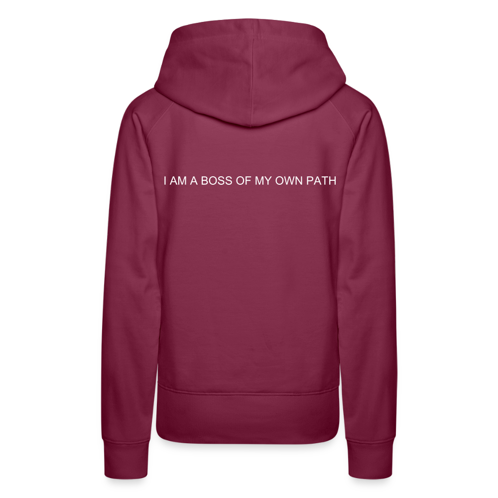 Women’s Premium Hoodie I AM A BOSS OF MY OWN PATH - burgundy