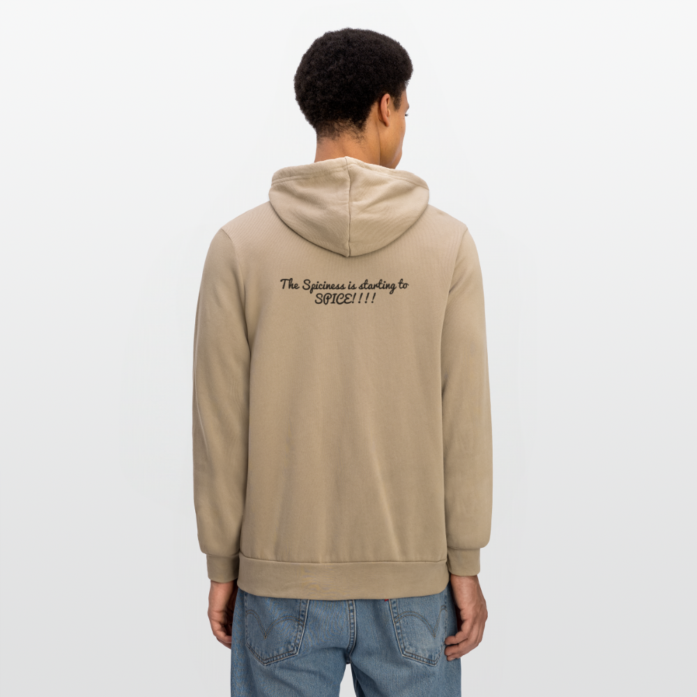 Unisex Full Zip Hoodie The Spiciness is starting to  SPICE!!!! - tan