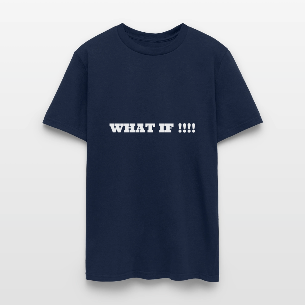 Men's T-Shirt | GILDAN 5000 WHAT IF !!!! - navy