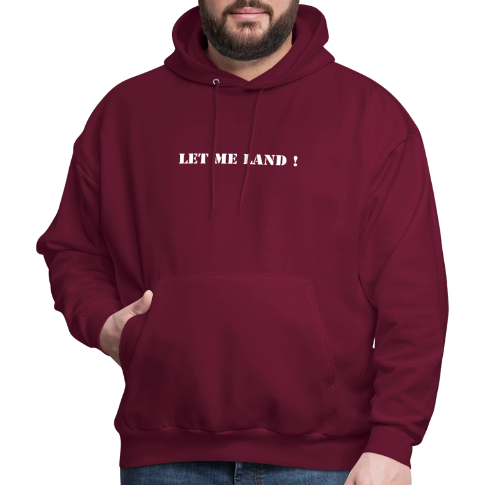 Men's Hoodie LET ME LAND ! - burgundy