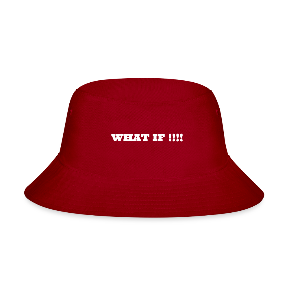 Bucket Hat WHAT IF !!!! - red