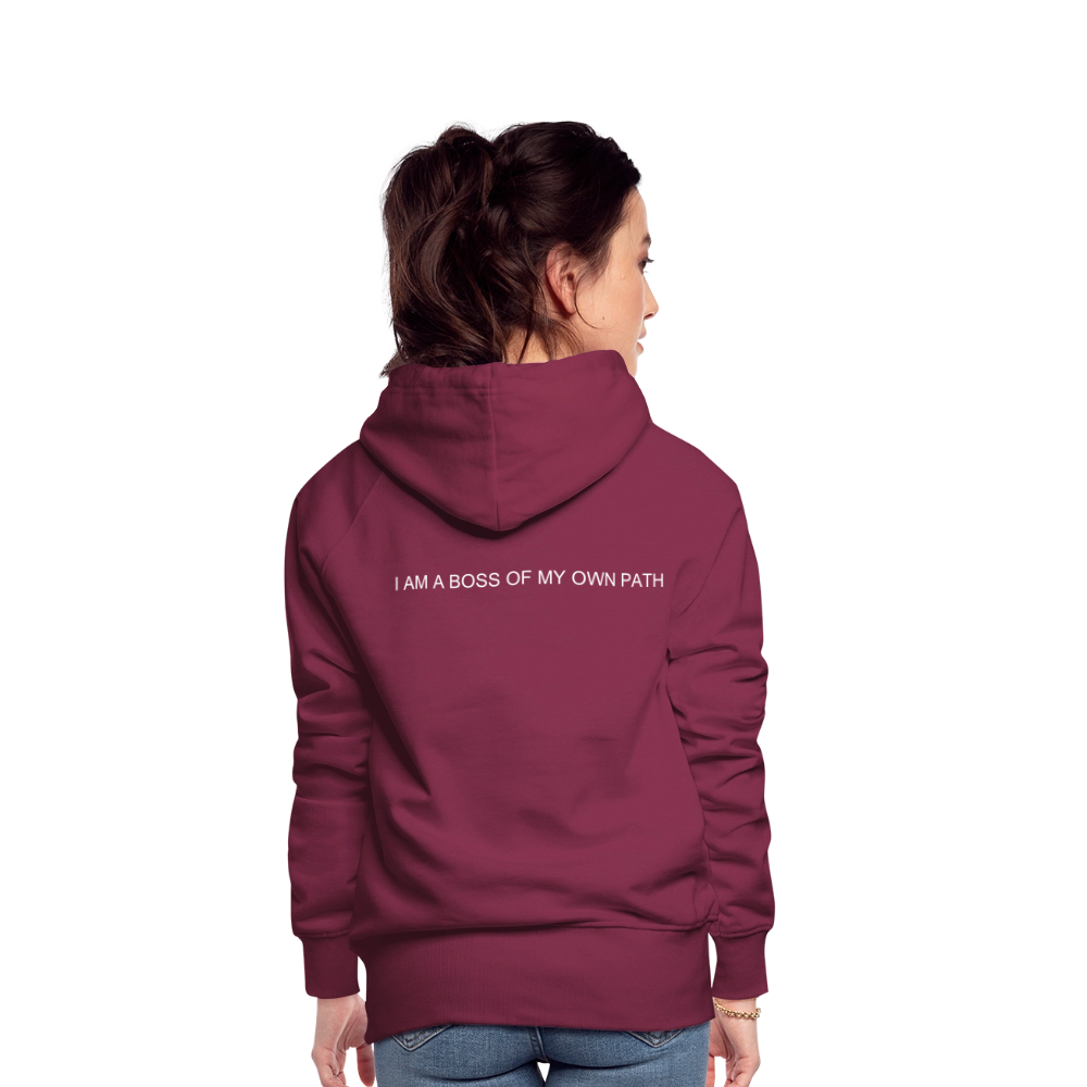Women’s Premium Hoodie I AM A BOSS OF MY OWN PATH - burgundy
