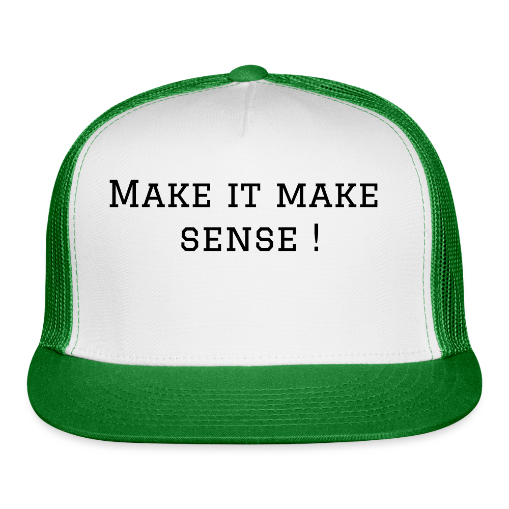 Trucker Hat Make it make sense ! - white/kelly green