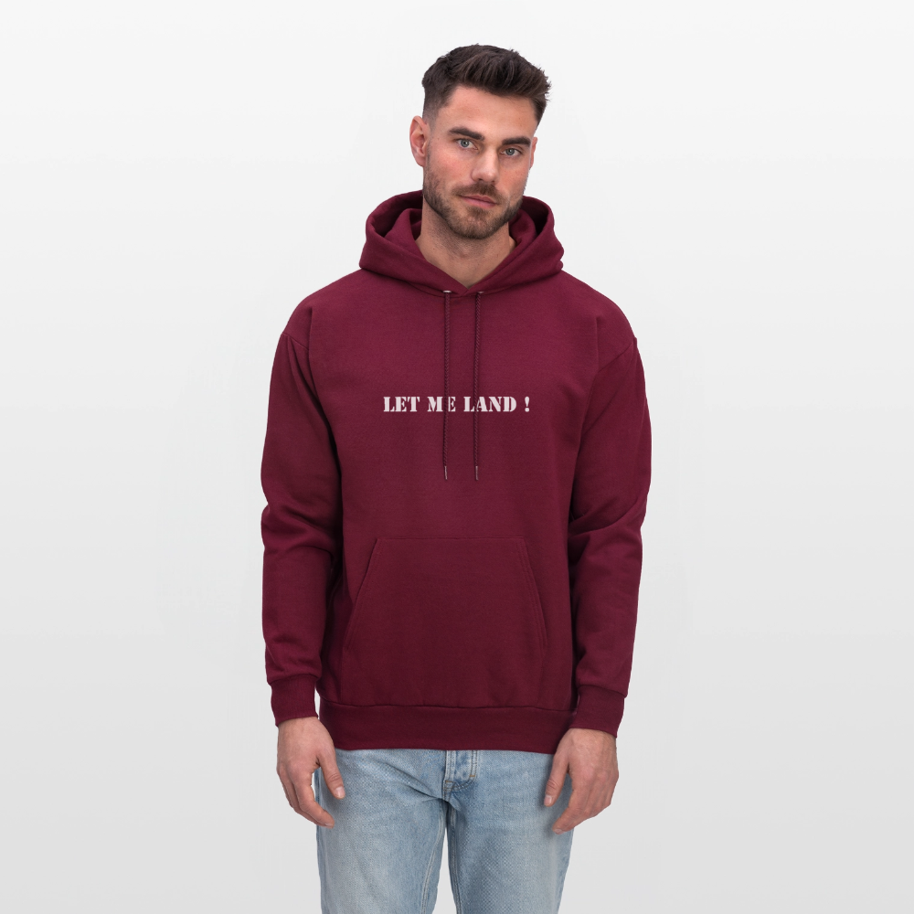 Men's Hoodie LET ME LAND ! - burgundy