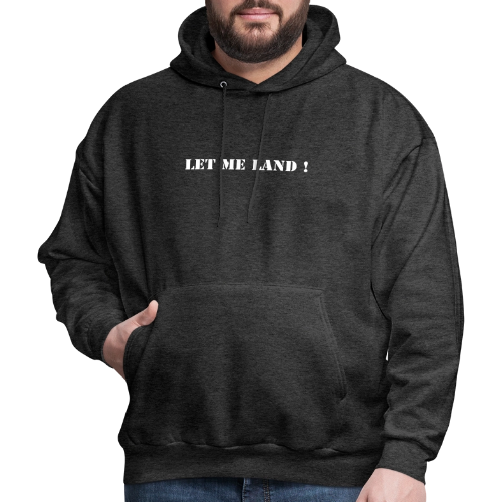 Men's Hoodie LET ME LAND ! - charcoal grey
