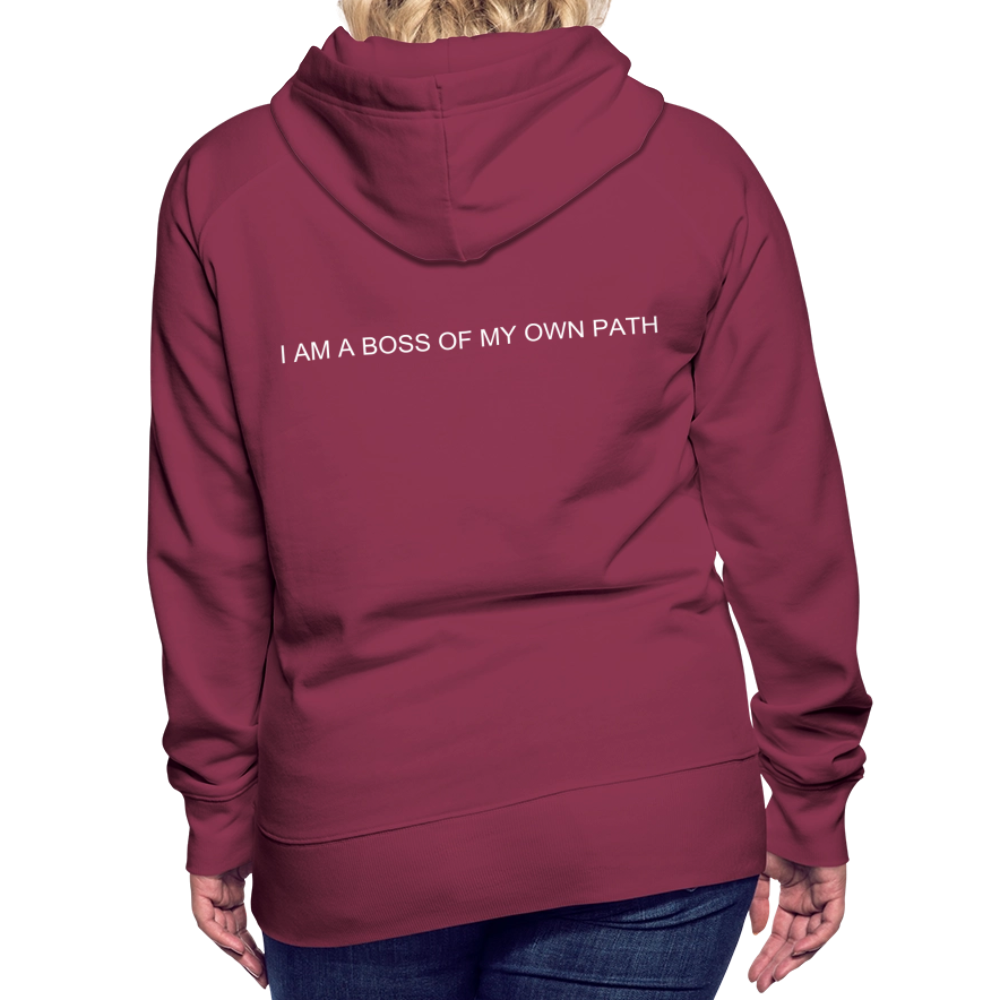Women’s Premium Hoodie I AM A BOSS OF MY OWN PATH - burgundy