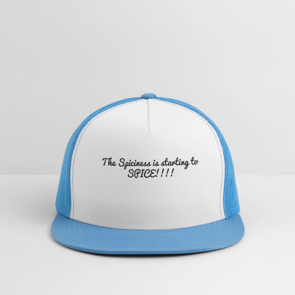 Trucker Hat The Spiciness is starting to  SPICE!!!! - white/blue