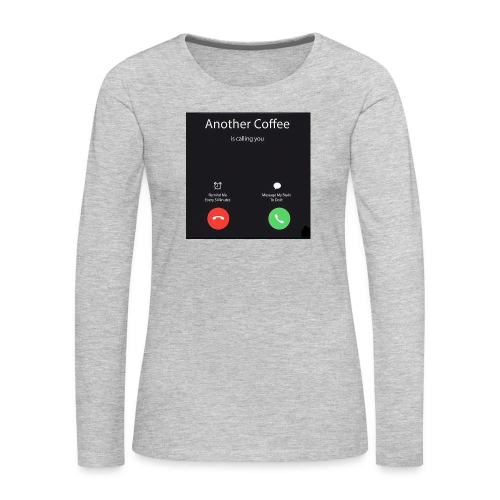 Women's Premium Long Sleeve T-Shirt coffee - heather gray