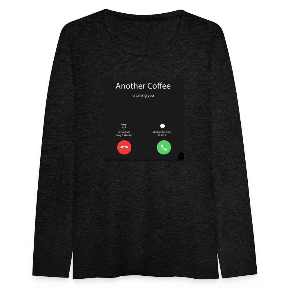 Women's Premium Long Sleeve T-Shirt coffee - charcoal grey
