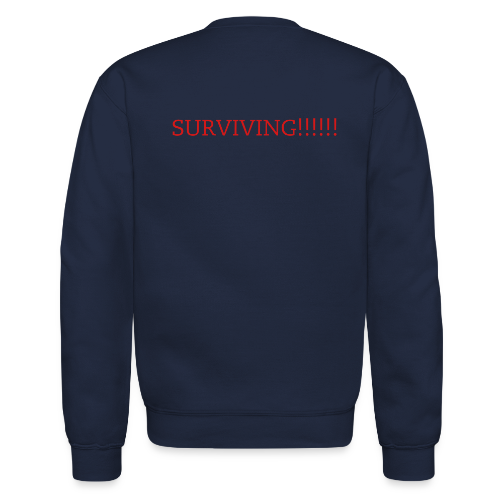 Crewneck Sweatshirt How are you doing? SURVIVING - navy